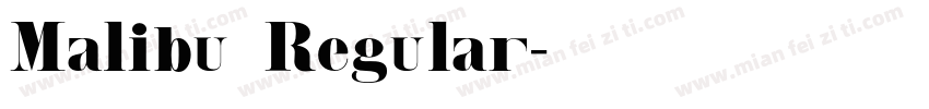 Malibu Regular字体转换